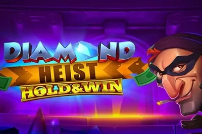 Diamond Heist Hold & Win slot